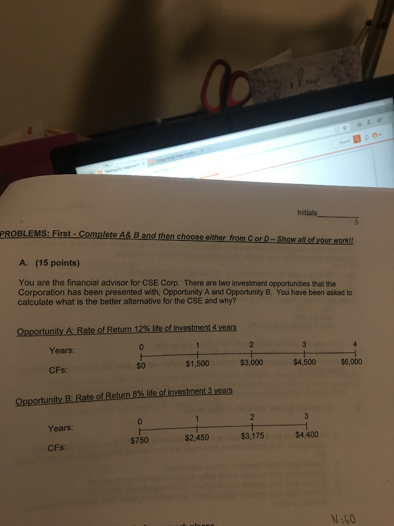  Initials EMS: First Complete A& B and then choose either from