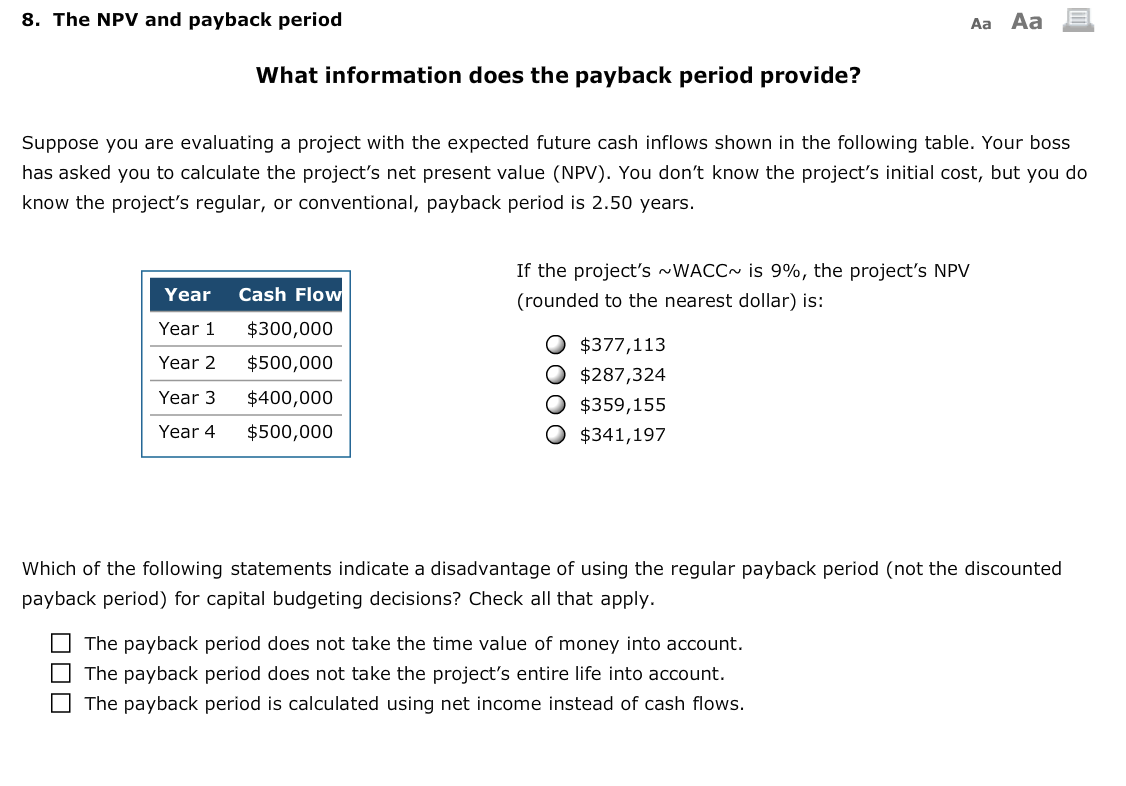 8. The NPV and payback period Aa Aa E What information