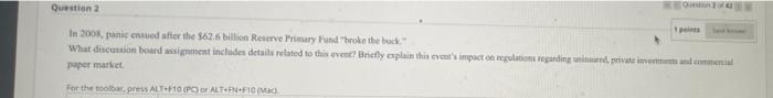  Question 2 In 2003, panic nived after the $62.6 billion Reserve