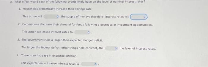 The answer choices include,( increase, decrease) a. What effect would each