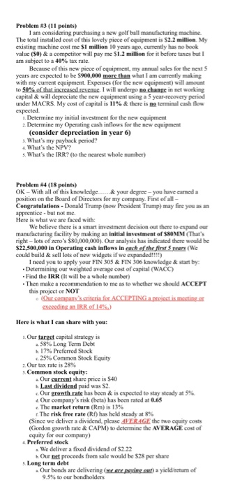  Problem M3 (11 points) I am considering purchasing a new golf