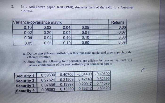 security market line. please show all formulas please answer questions 1,2,and 3