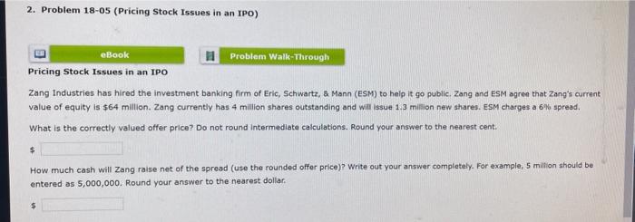  2. Problem 18-05 (Pricing Stock Issues in an IPO) Pricing Stock