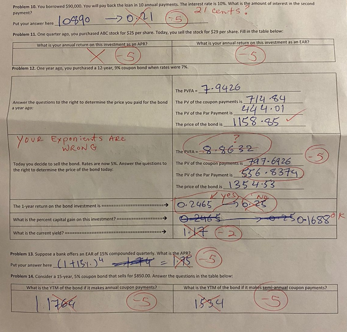  Please complete all questions Problem 10. You borrowed $90,000. You will