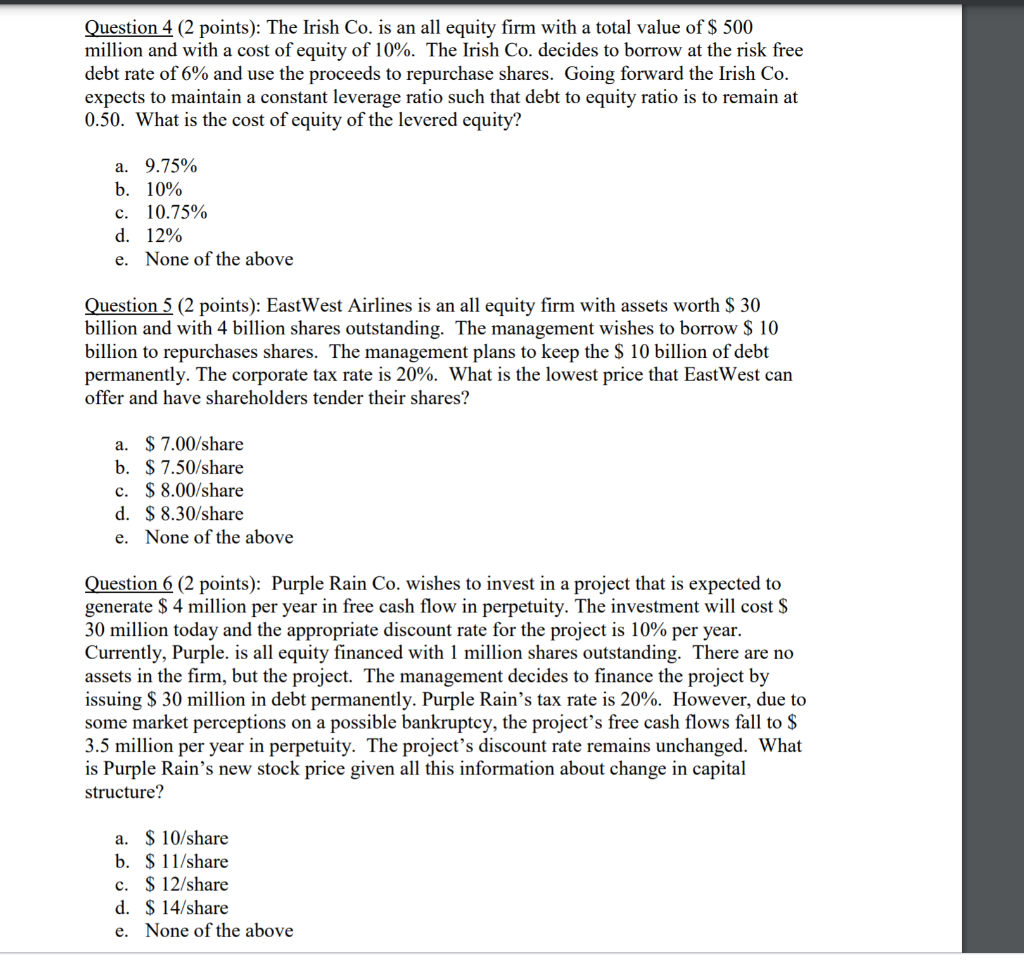 Question 4 (2 points): The Irish Co. is an all equity
