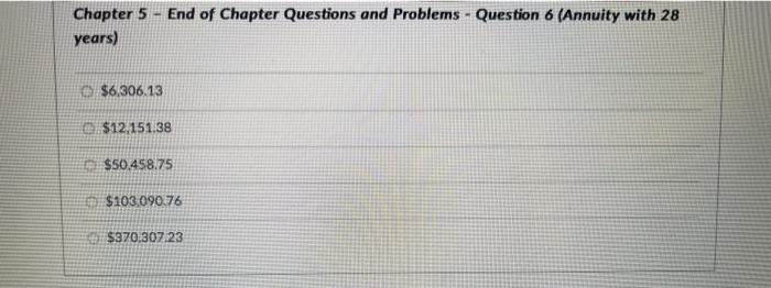  Chapter 5 - End of Chapter Questions and Problems - Question