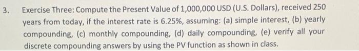  3. Exercise Three: Compute the Present Value of 1,000,000 USD (U.S.