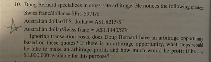  Please write out the solution with explanation thank you! 10. Doug