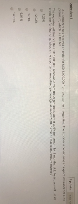  Question 5 4 points Save An U.S. Fertilizers has received an