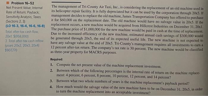 Analysis, Taxes Sections 2,3) (LO 16-3, 16-4, 16-6, 16-B) Total after-tax cash