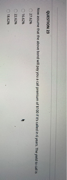 for the price of $542.0422 14.0% 16.0% 15.0% 11.5% QUESTION 20 What