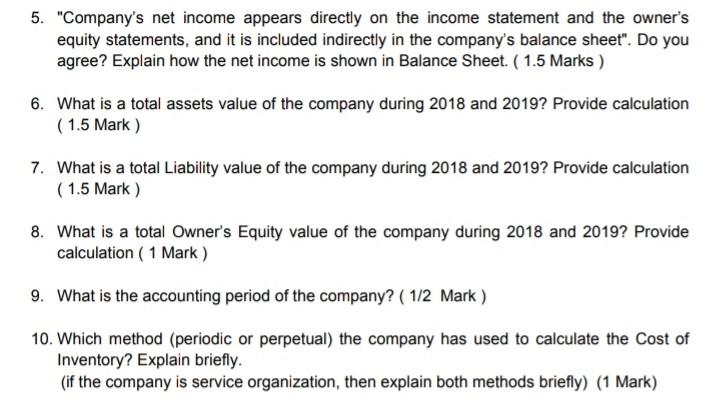 need answer for questions 5, 9, and 10 5. "Company's net income