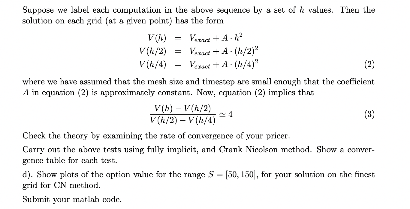 St rdt + odZt using a finite difference method as discussed in