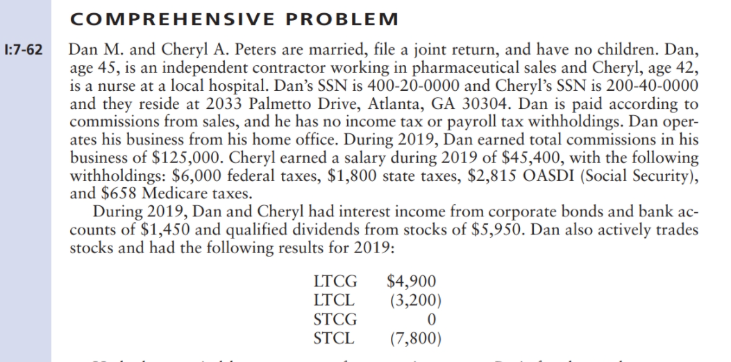 Using the information in Problem I:7-62 for Dan and Cheryl, prepare a
