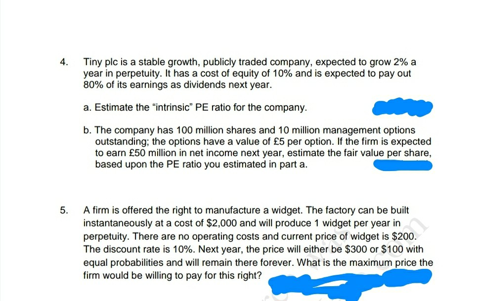 4. Tiny plc is a stable growth, publicly traded company, expected