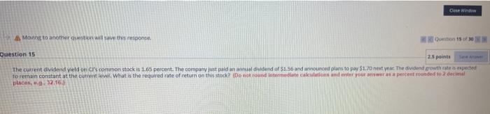  Case Wind Moving to another question will save this response. Out