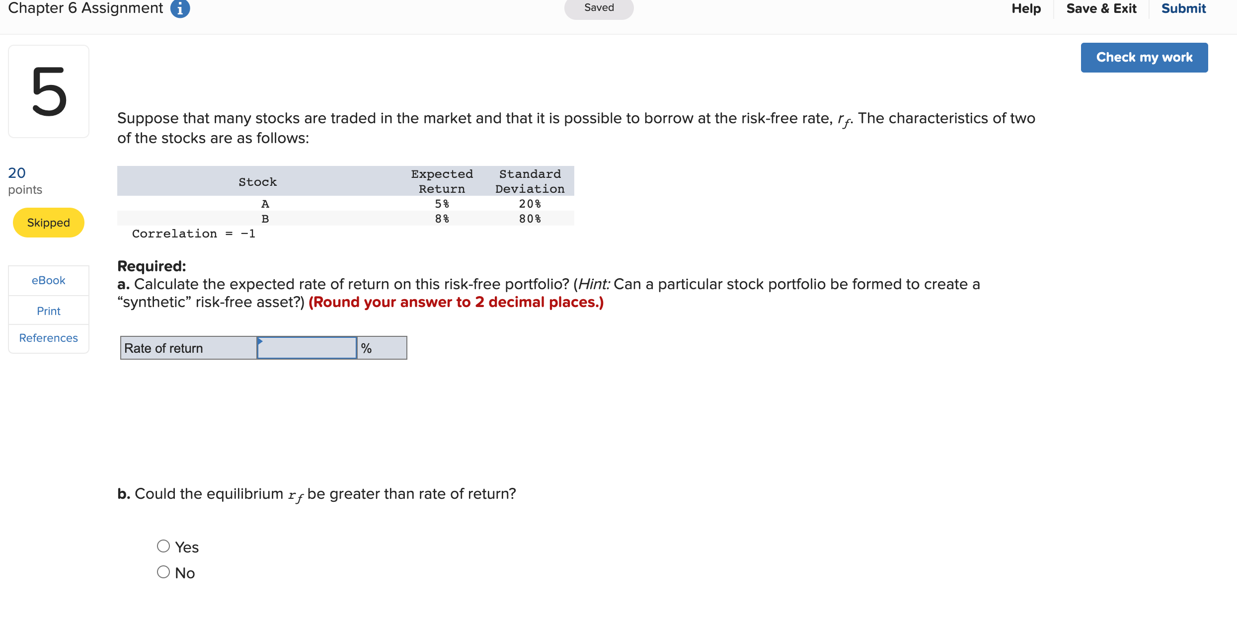  Chapter 6 Assignment i Saved Help Save & Exit Submit Check