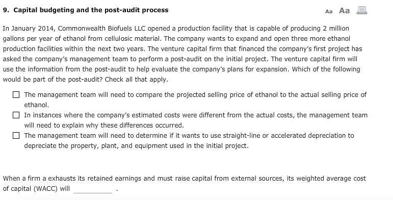 9. Capital budgeting and the post-audit process Aa Aa In January