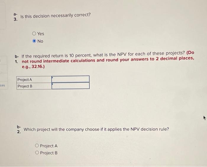 is the IRR for each of these projects? (Do not round intermediate