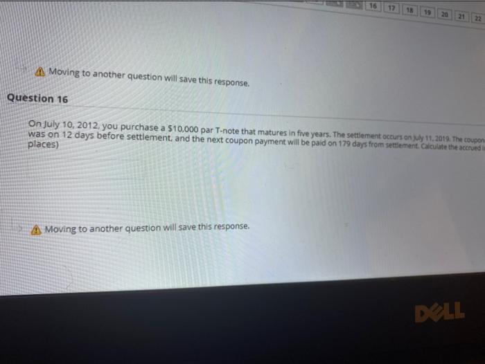  16 12 13 22 A Moving to another question will save