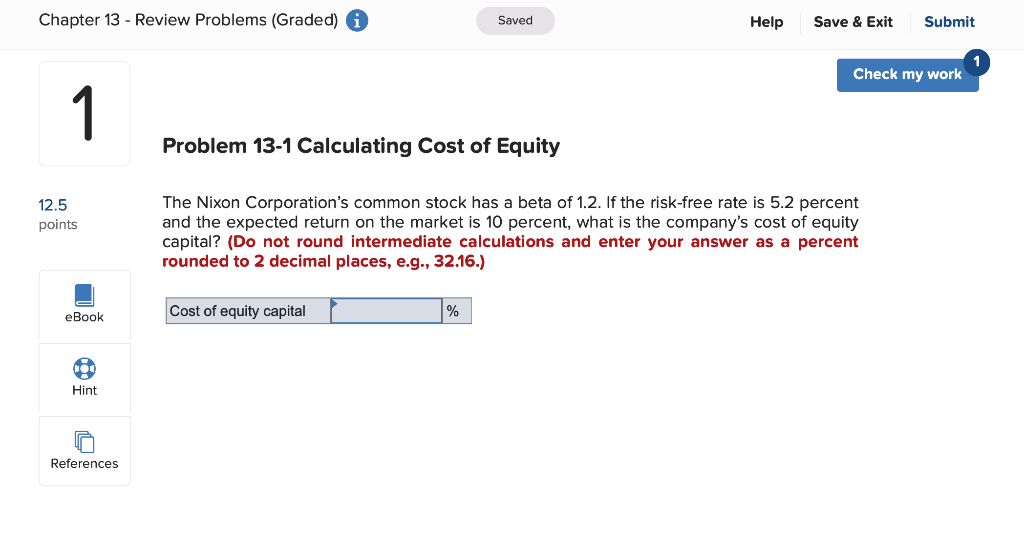  Chapter 13 - Review Problems (Graded) i Saved Help Save &