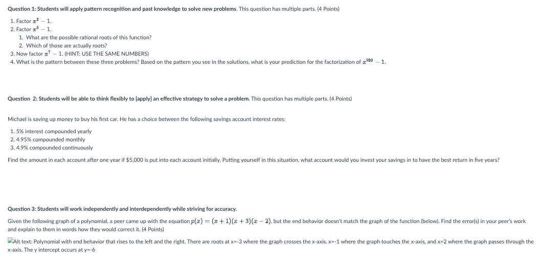  Question 1: Students will apply pattern recognition and past knowledge solve