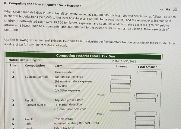  8. Computing the federal transfer tax - Practice 1 Aa Aa
