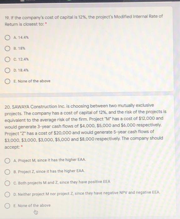 19 ONLY: Sami is a financial analyst and he identifies the following