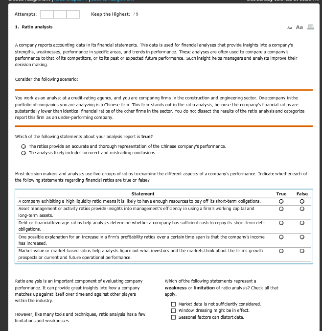  Attempts: Keep the Highest: 9 1. Ratio analysis A company reports
