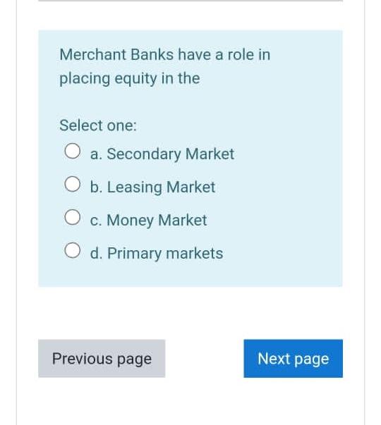 societies. 2. Insurance companies. 3. Investment trust companies. 4. Retail banks. 5.