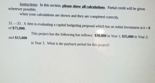 l Instructions: In this section, please show all calculations. Partial credit will