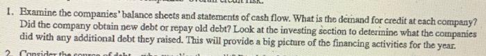  The question I need help answering Cash flow statement Balance sheet
