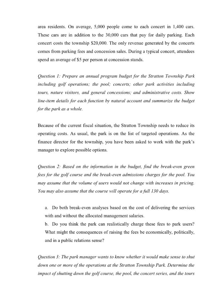 spaces. Three years ago, the Stratton Parks Department (Stratton) carved out miles