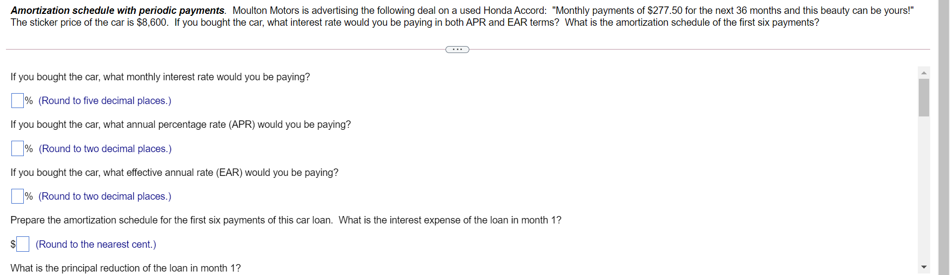  All the way through months 1-6 please! Amortization schedule with periodic
