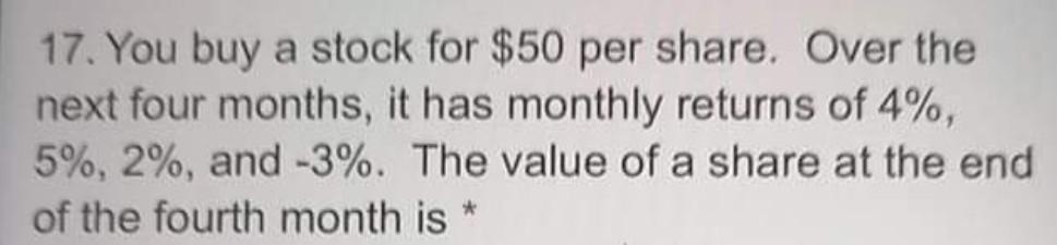 4%. The expected market rate of return is 11%. If you expect