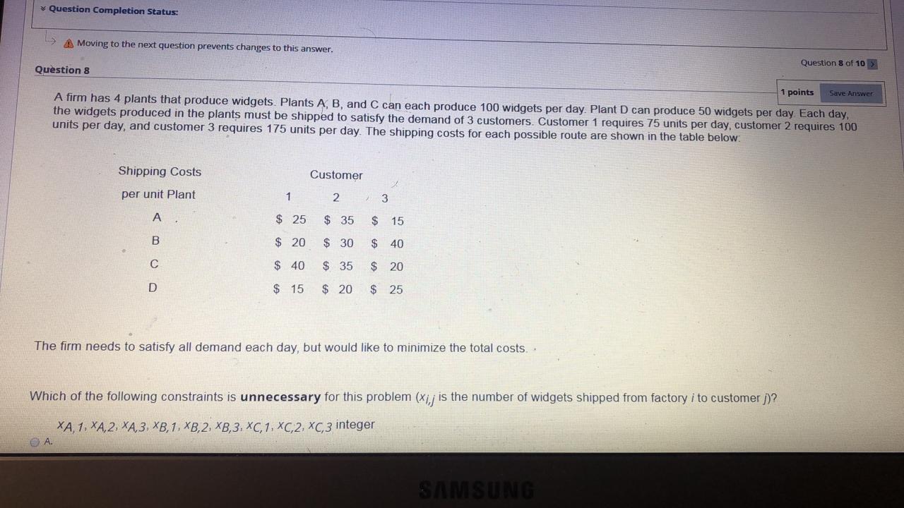  Question Completion Status: A Moving to the next question prevents changes
