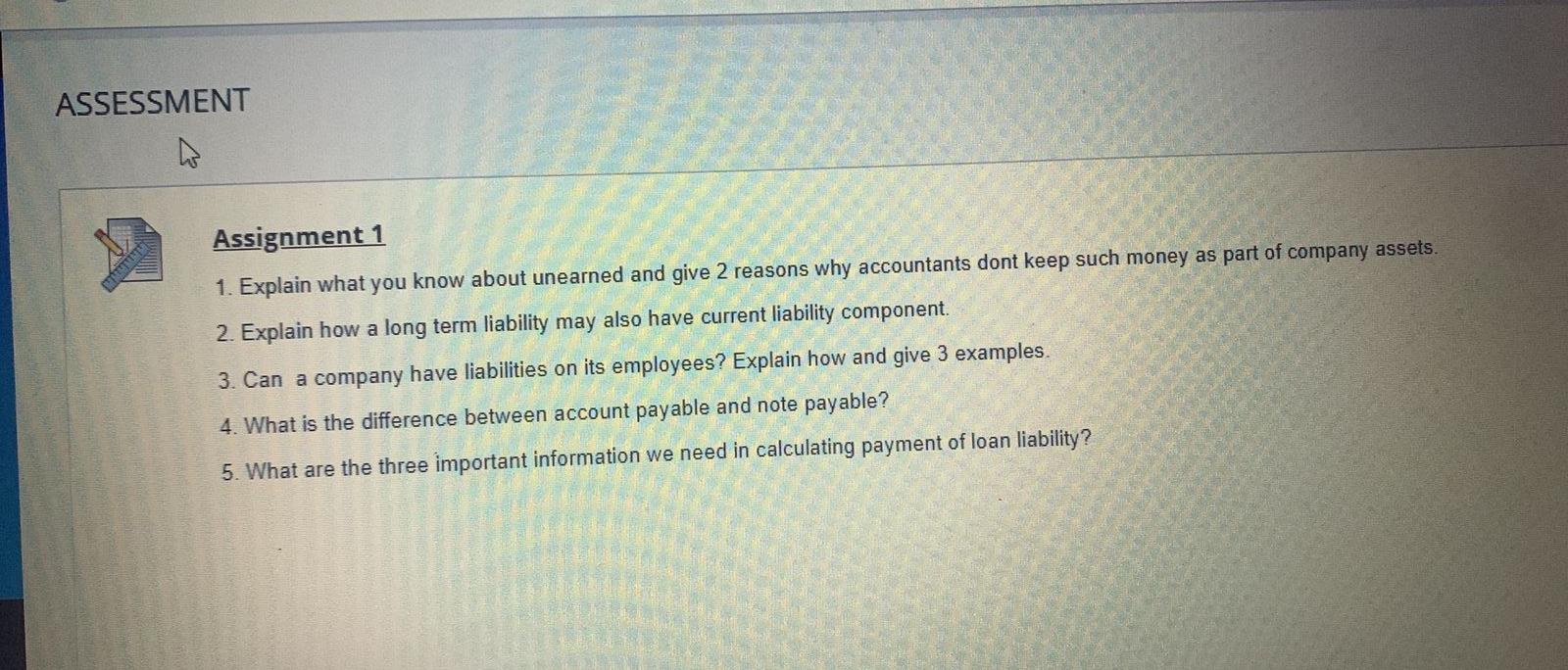  please do it fast ASSESSMENT Latihan Assignment 1 1. Explain what