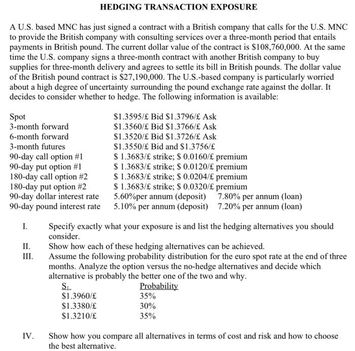 how to solve this in excel HEDGING TRANSACTION EXPOSURE A U.S. based
