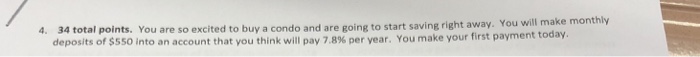 A) how much will you have for a down payment in