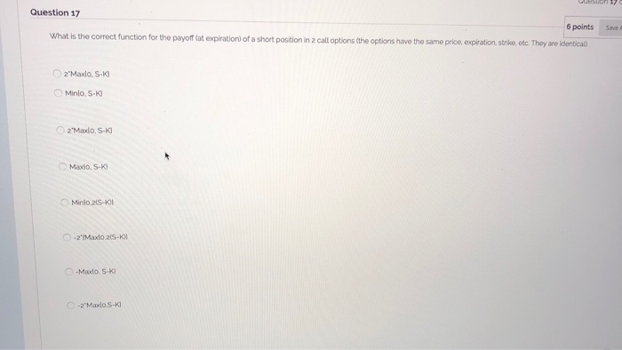  Question 17 6 points What is the correct function for the