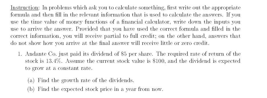  Instruction: In problems which ask you to calculate something, first write