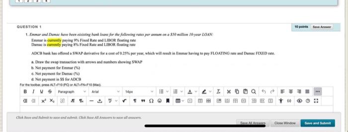  10 points Save Awe QUESTION 1 1. Emmar and Dumar hoe