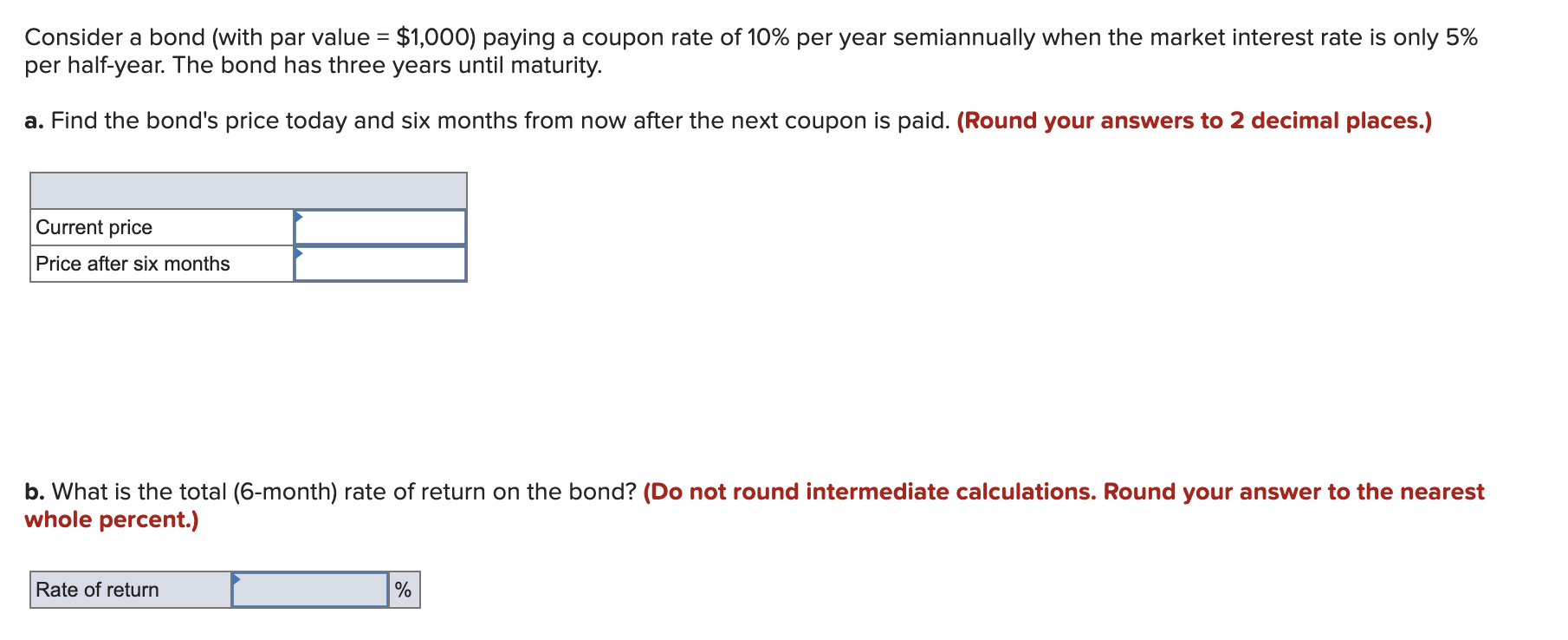  Consider a bond (with par value = $1,000) paying a coupon