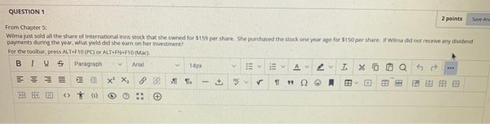  QUESTION 1 2 points From Chapter Wilma just sold all the