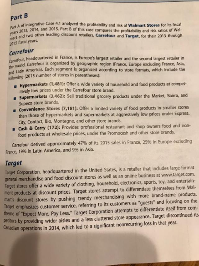 Analysis REQUIRED a. Walmart and Target follow somewhat different strategies. Using information