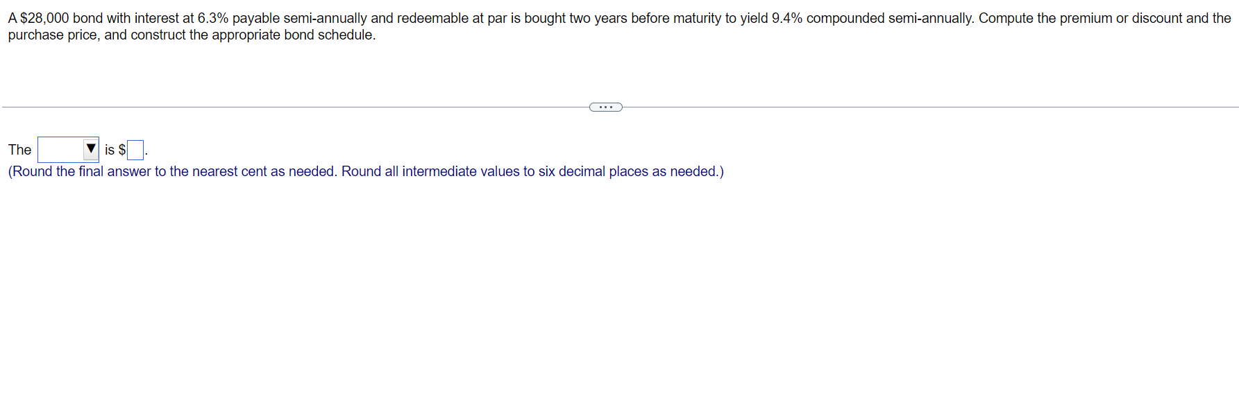 The bond schedule must include interest on book value, amount of discount
