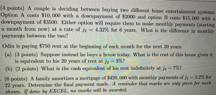 not using a financial calculator formula by hand (4 points) A couple