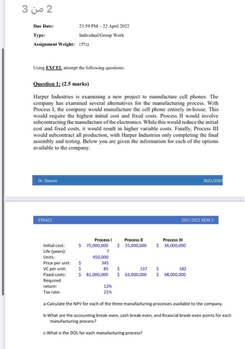  2 3 Due Date: 23:59 PM - 22 April 2022 Type:
