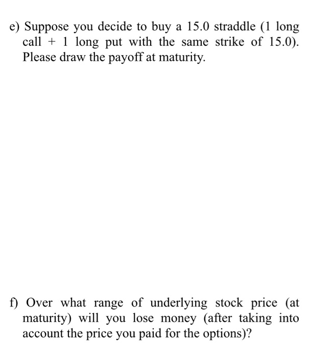 only want e and f Problem 3 (20 points) Suppose you are