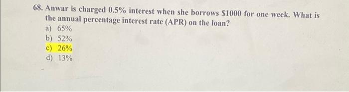 in basic calculator pls 68. Anwar is charged 0.5% interest when she